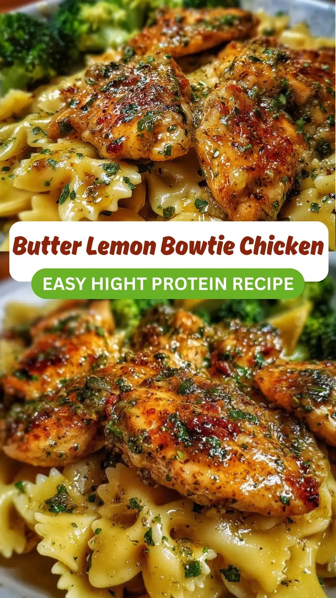Cowboy Butter Lemon Bowtie Chicken with Broccoli