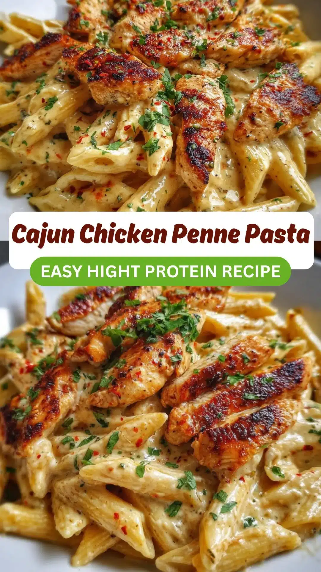 Creamy Cajun Chicken Penne Pasta