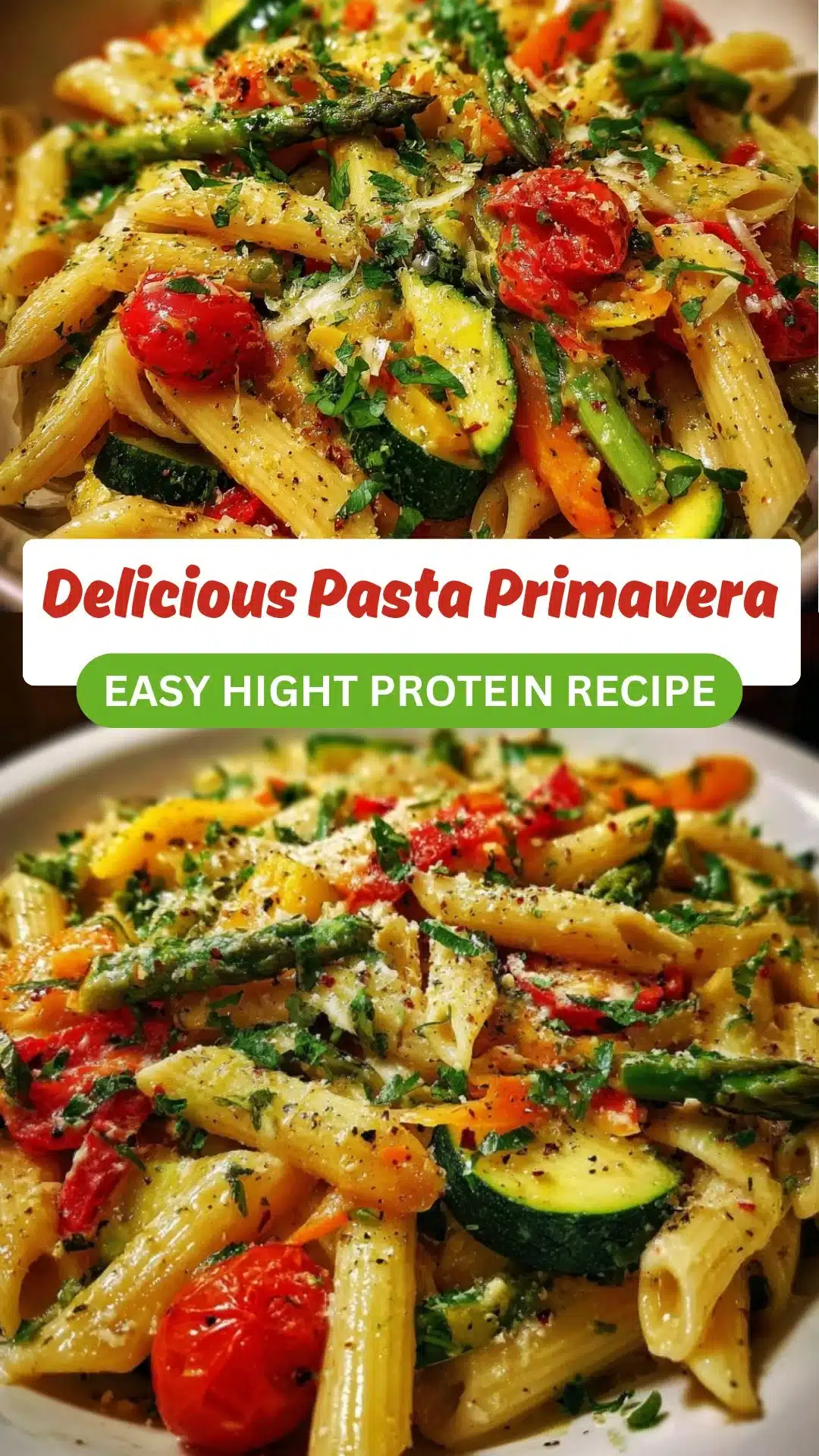 Delicious Pasta Primavera