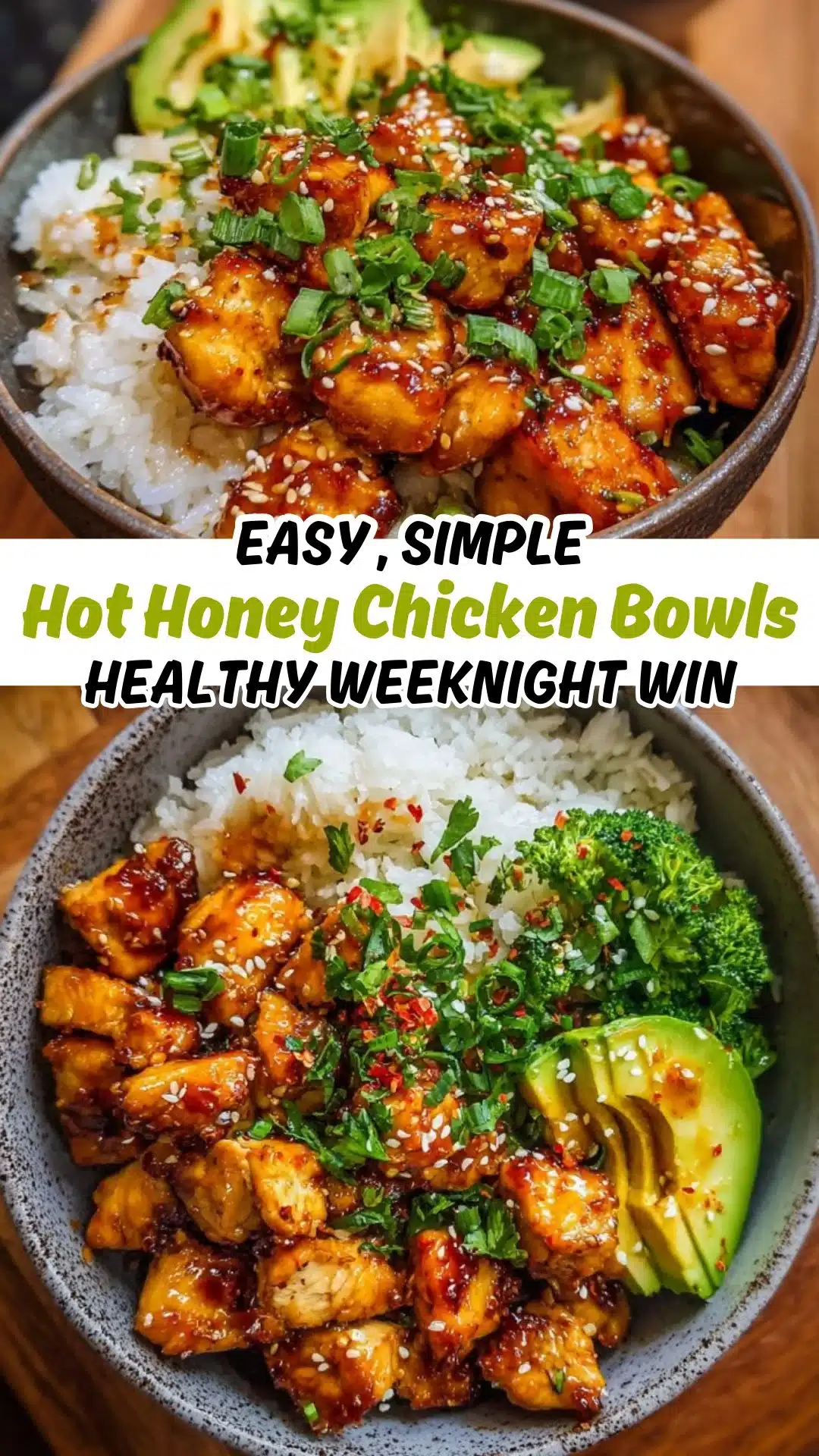 Hot Honey Chicken Bowls: A Simple, Healthy Weeknight Win
