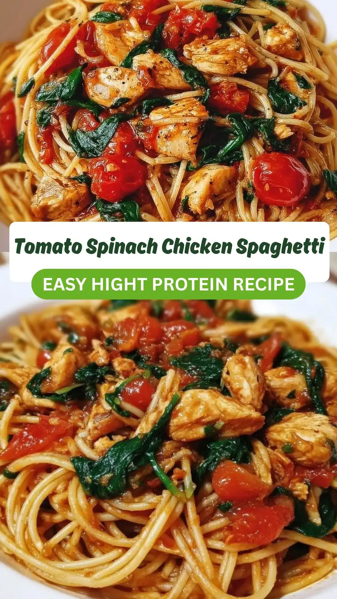 Tomato Spinach Chicken Spaghetti