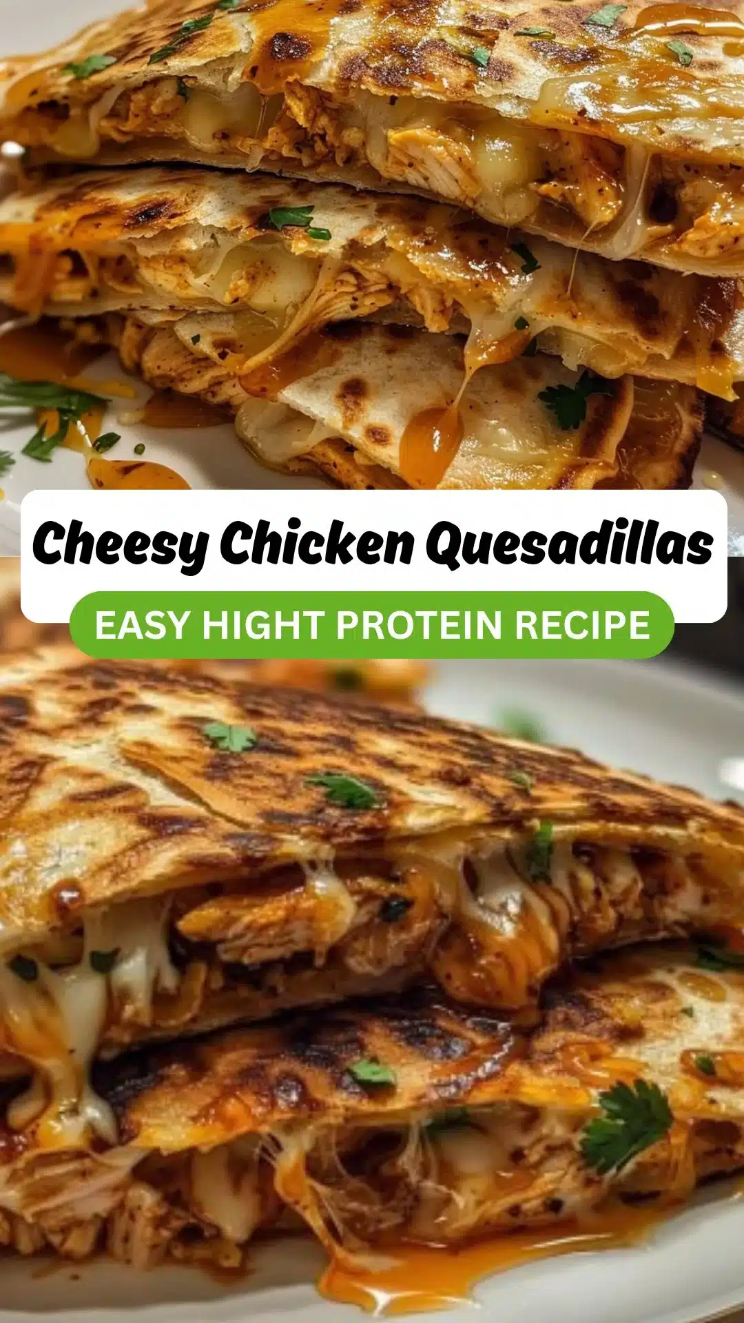 Cheesy Hot Honey Chicken Quesadillas
