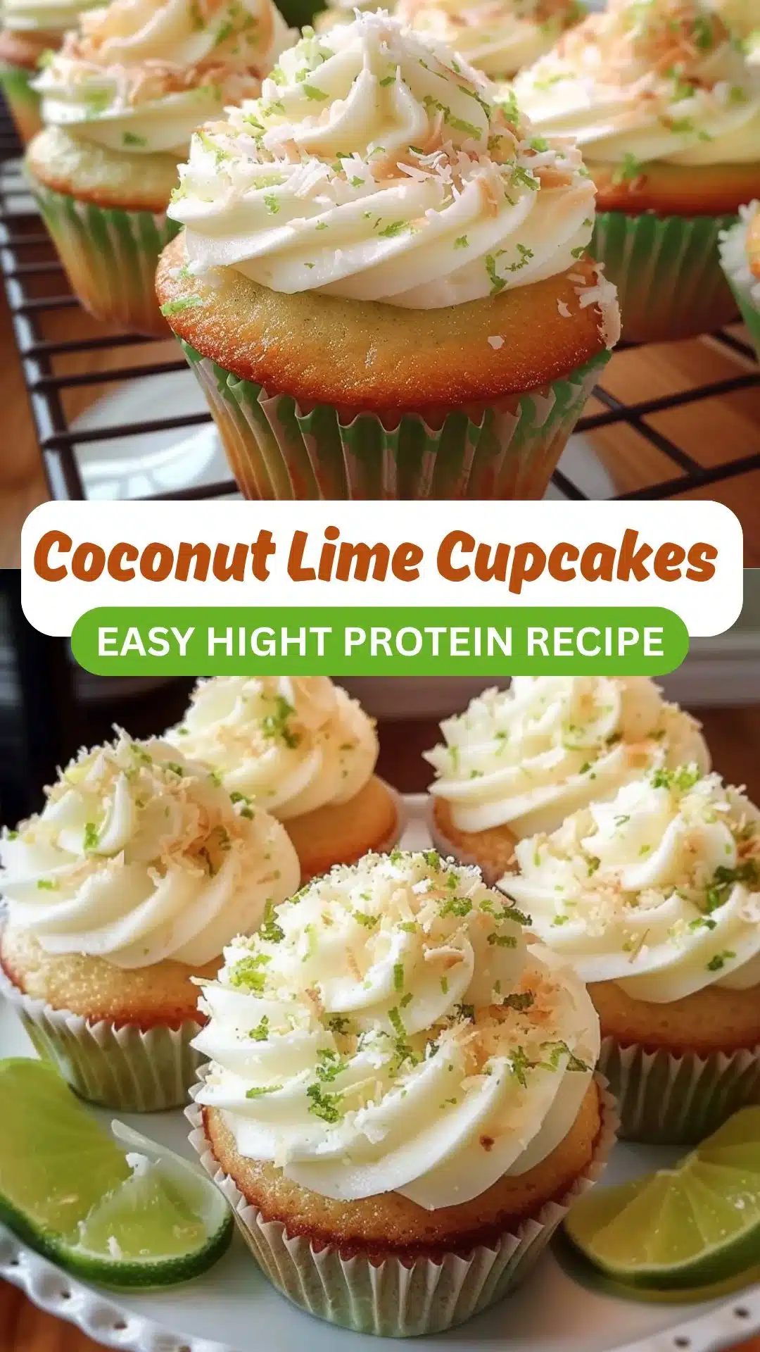 Irresistibly Moist Coconut Lime Cupcakes Made with Love