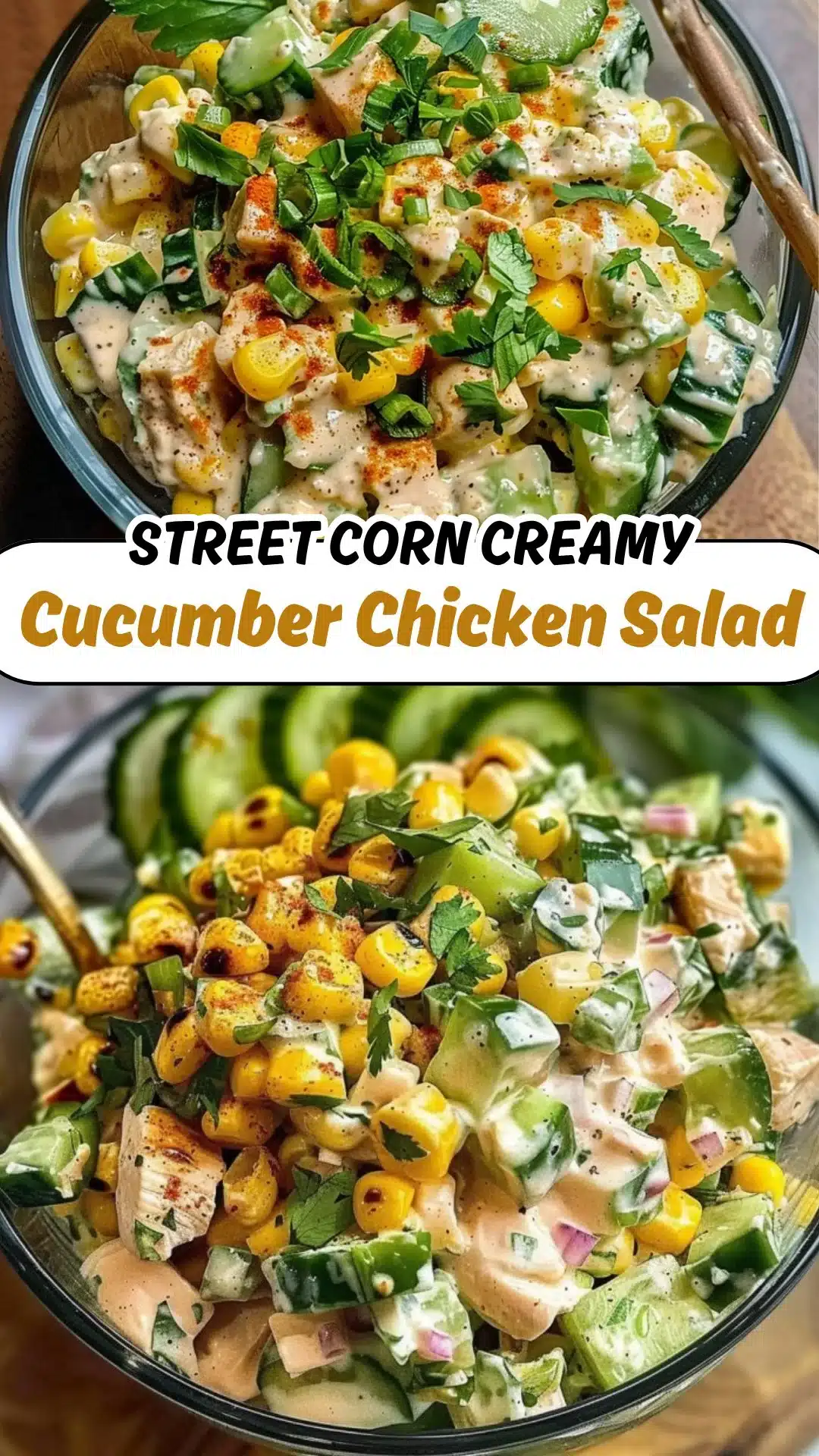 Street Corn Creamy Cucumber Chicken Salad: An Amazing Ultimate Recipe 2 Street Corn Creamy Cucumber Chicken Salad: An Amazing Ultimate Recipe