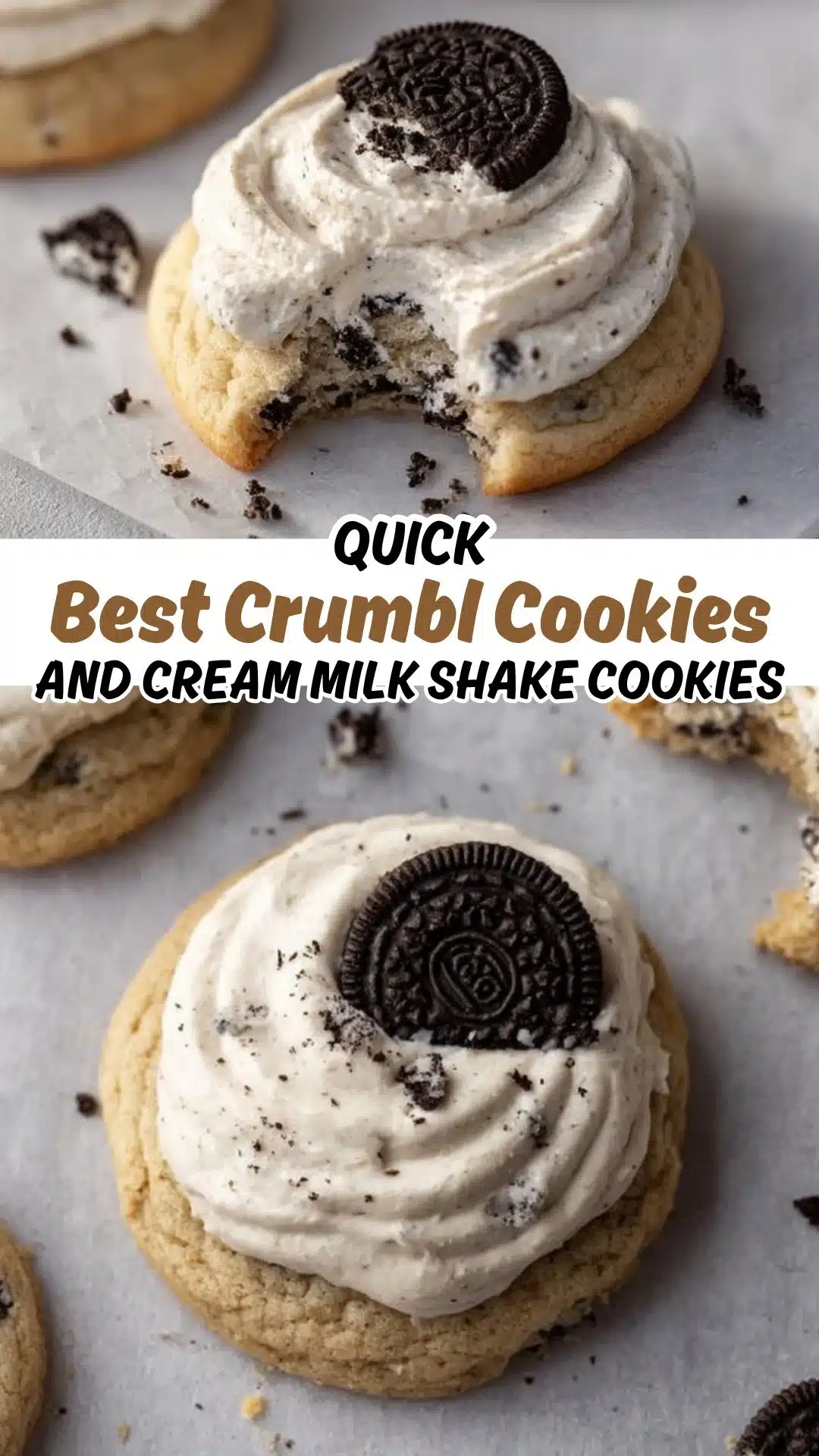 The best Crumbl cookies and cream milk shake cookies