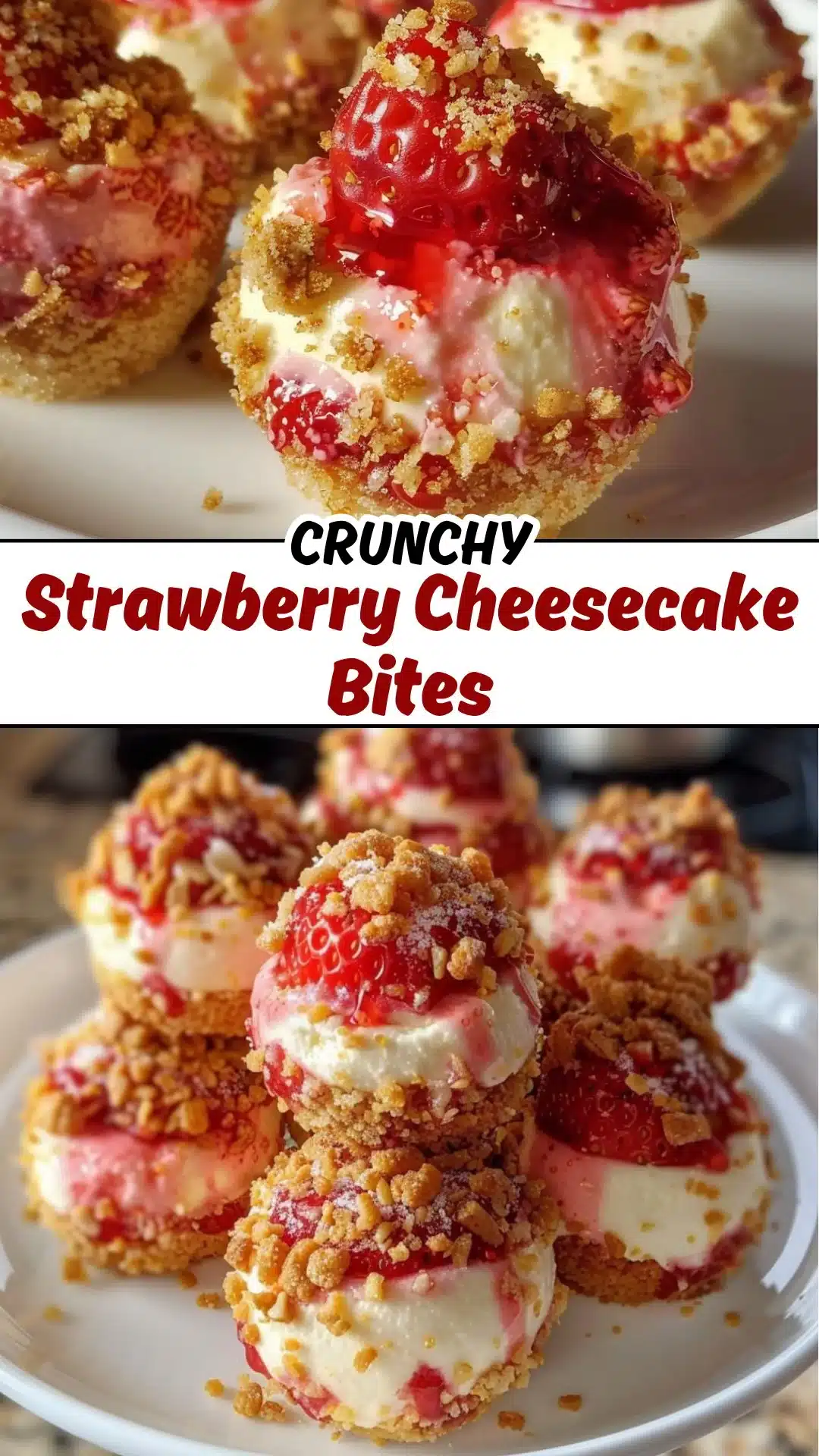 Strawberry Crunch Cheesecake Bites