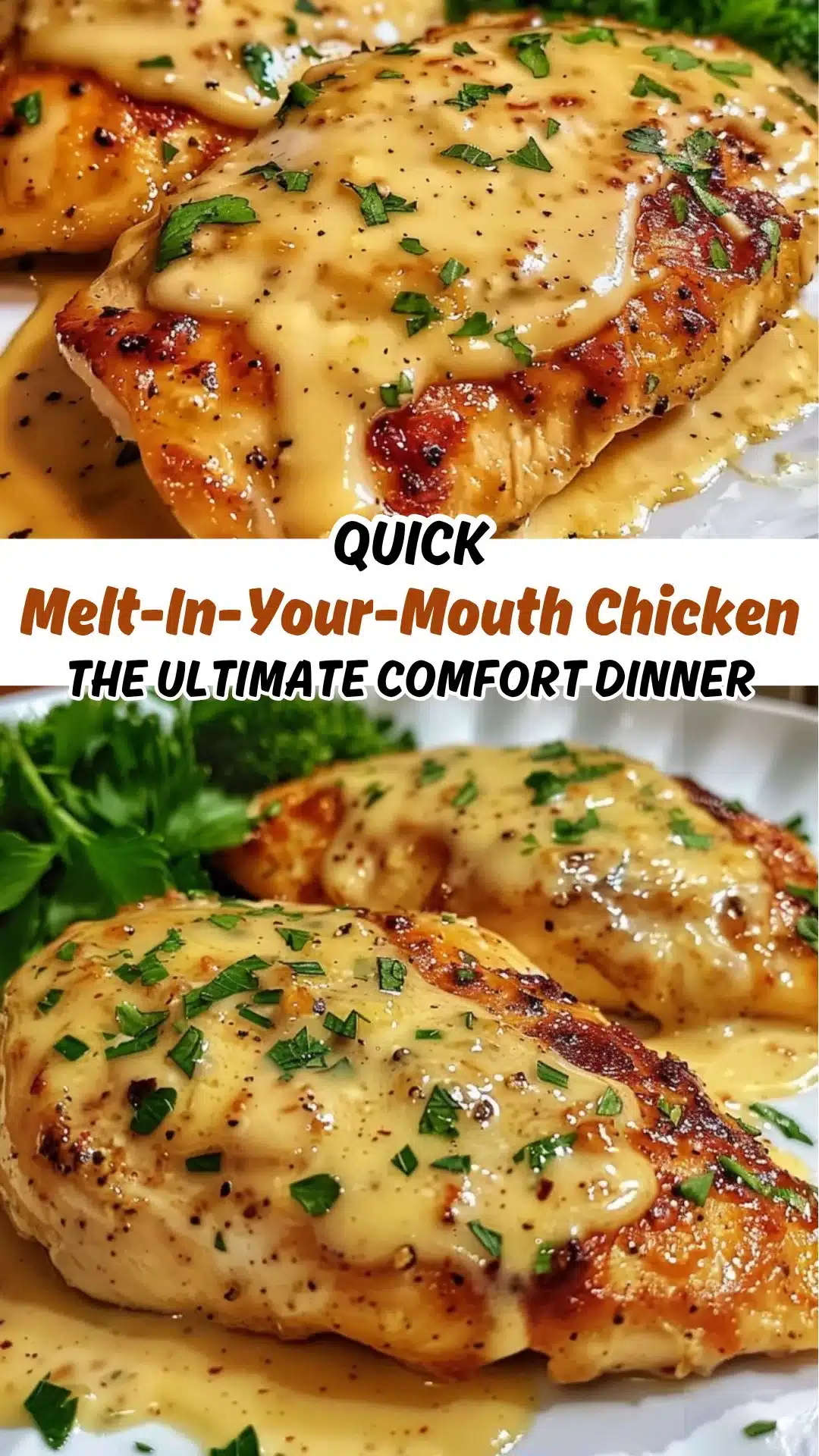 Melt In Your Mouth Chicken: The Ultimate Comfort Dinner