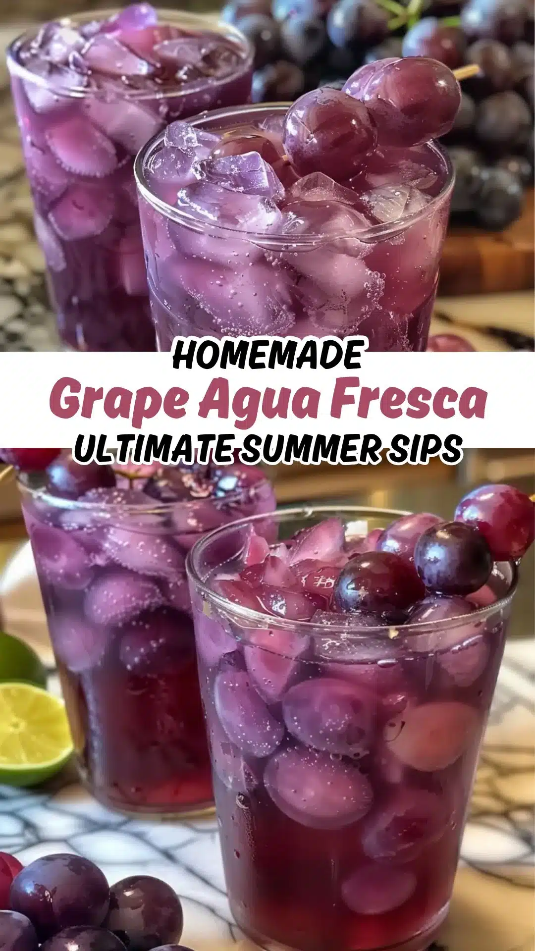 Ultimate Grape Agua Fresca for Refreshing Summer Sips