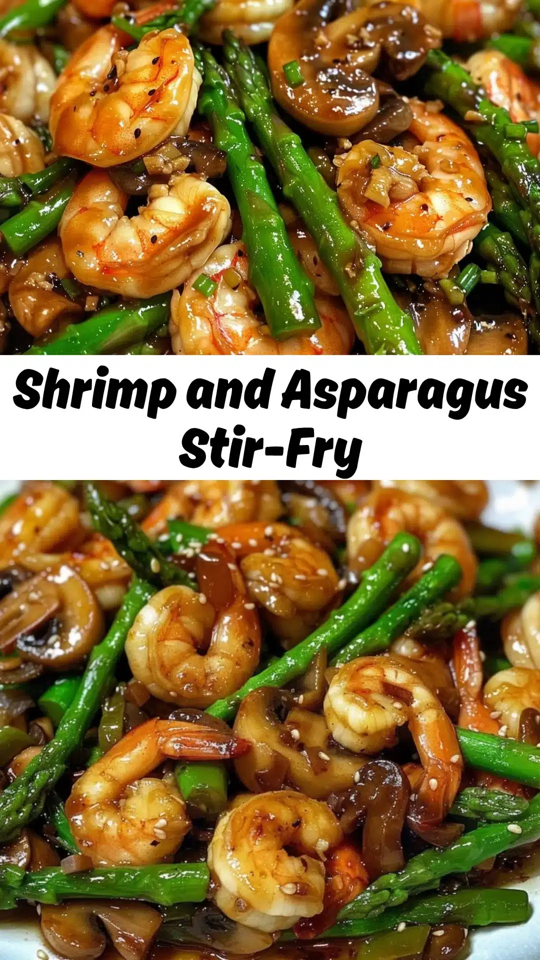 Shrimp &  Asparagus Stir-Fry with Mushrooms